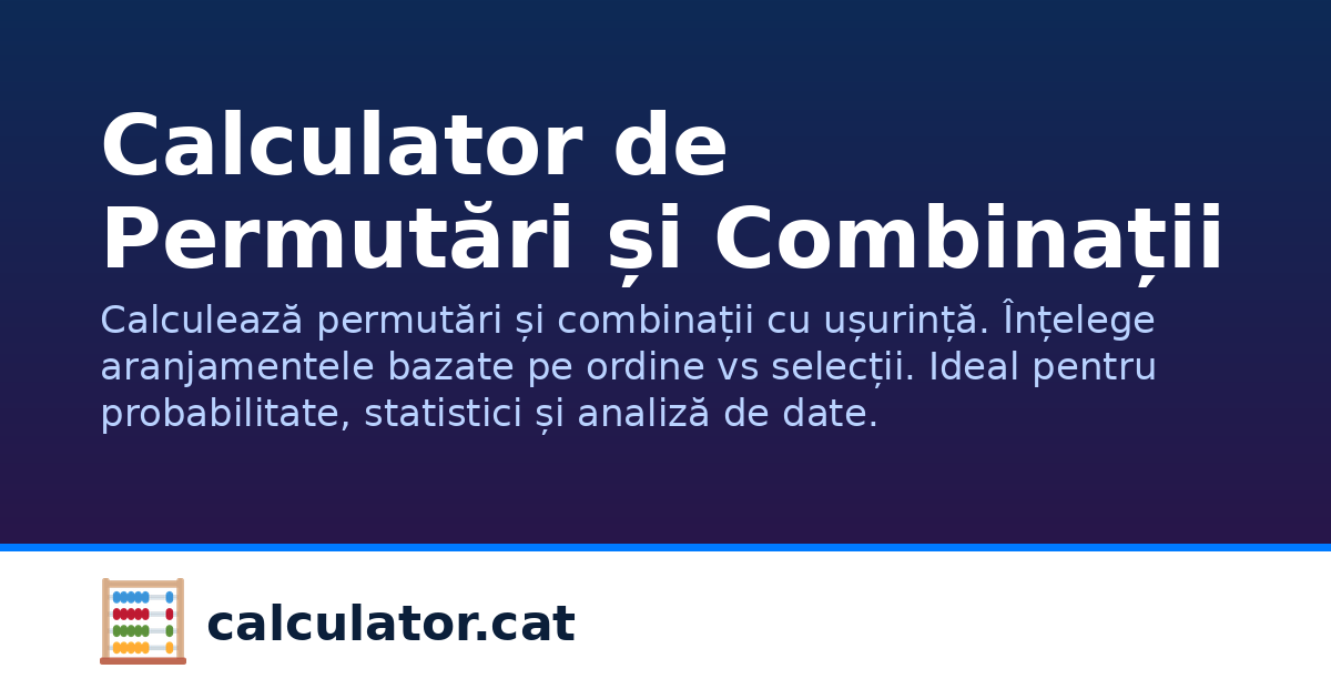 Calculator de Permutări și Combinații | calculator.cat